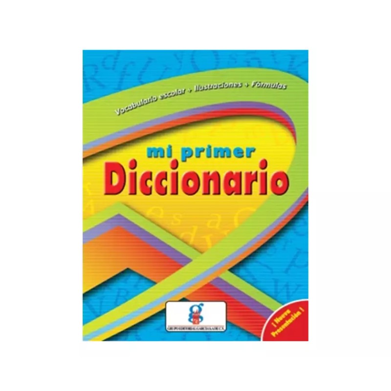 DICCIONARIO GARCIA MI PRIMER DICCIONARIO