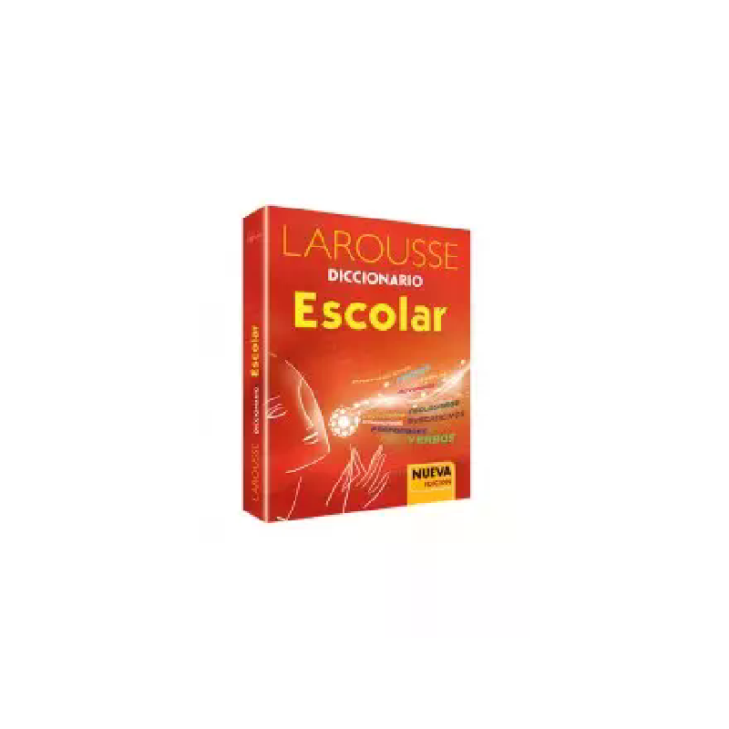 (SUPER ESPECIAL) DICCIONARIO LAROUSSE ESCOLAR NARANJA